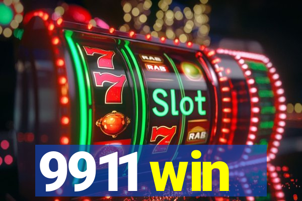 9911 win